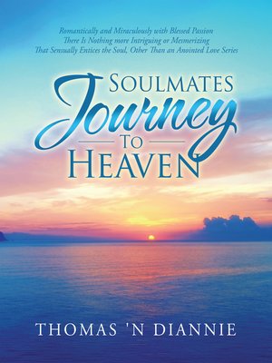 cover image of Soulmates Journey to Heaven